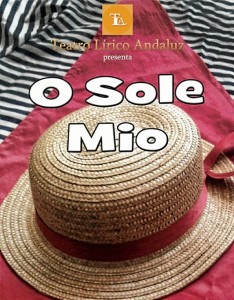 Cartel anunciador de 'Oh sole mio'.