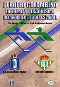 Cartel del I Torneo de piragua y remo Decano del fútbol español.