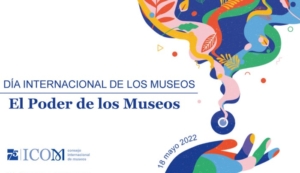 La Consejería de Cultura y Patrimonio Histórico se suma a la celebración este miércoles, 18 de mayo, del Día Internacional de los Museos