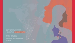 Una jornadas para dar visibilidad a la mujer latinoamericana emprendedora en Huelva