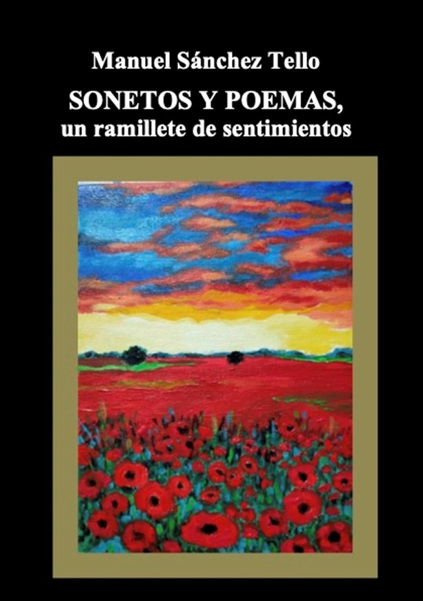Sánchez Tello saca a la luz sus 'Sonetos y Poemas'