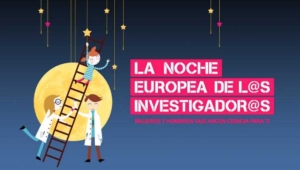 Todas las actividades de la Noche Europea de los Investigadores en Huelva