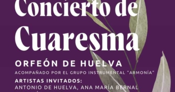 , El Orfeón y Escolanía de Huelva ofrecerá un Concierto de Cuaresma el próximo jueves, 23 de marzo, a las 19.30 horas en la Parroquia de San Rafael Arcángel