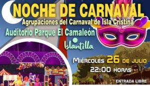 El Carnaval de Isla Cristina tomará el auditorio del Parque 'El Camaleón' de Islantilla