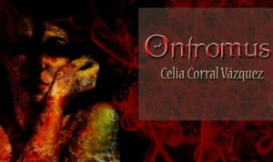 La onubense Celia Corral-Vázquez publica ‘Ontromus’, el libro perfecto para este Halloween