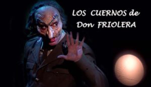 ‘Los Cuernos de Don Friolera’ abre este sábado el IX Certamen de Teatro Aficionado de Moguer