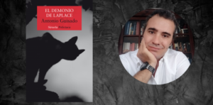 Antonio Guisado trae a Huelva 'El demonio de Laplace', su último libro