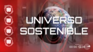 La UNIA participa en la séptima temporada de la serie de TVE Universo Sostenible