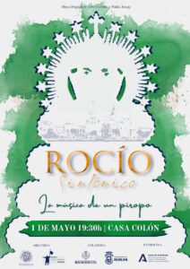 'Rocío Sinfónico: la música de un piropo', el próximo 1 de mayo en la Casa Colón